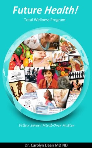 [5d0cf] ^Download* Future Health! Mind Over Matter - Progressive Muscle Relaxation - Carolyn Dean ~P.D.F#