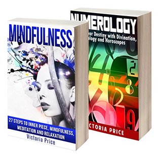 [f20f2] #Download~ Mindfulness: Box Set- Mindfulness and Numerology (Mindfulness, Numerology) - Victoria Price *e.P.u.b%