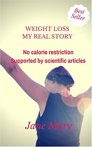 [9b9bb] *Download^ Weight loss - my story: No calorie restriction - Mary Ann Jane #PDF*
