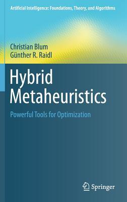[efe7d] ~Download* Hybrid Metaheuristics: Powerful Tools for Optimization - Christian Blum #e.P.u.b^