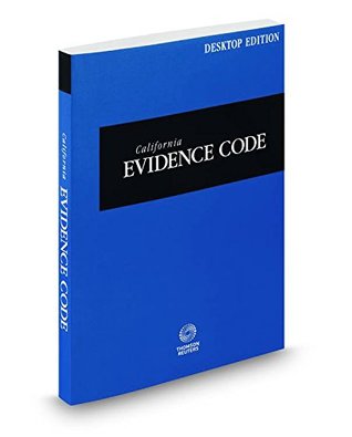 [6dd2c] !F.u.l.l.% #D.o.w.n.l.o.a.d* California Evidence Code, 2016 ed. (California Desktop Codes) - Thomson West #ePub%