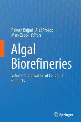 [92f00] ~Read* Algal Biorefineries: Volume 1: Cultivation of Cells and Products - Rakesh Bajpai *ePub~