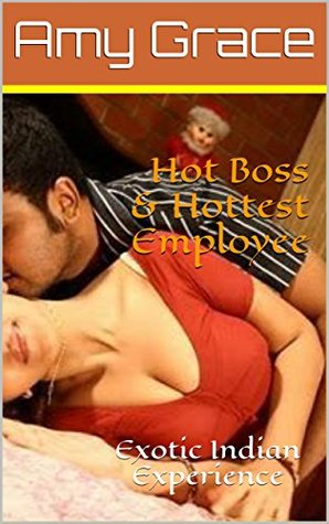 [69e59] !Full! ~Download* Hot Boss & Hottest Employee: Exotic Indian Experience - Amy Grace @PDF^