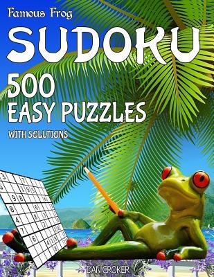 25d19] #D.o.w.n.l.o.a.d* Famous Frog Sudoku 500 Easy Puzzles with Solutions: A Beach Bum Series 2 Book - Dan Croker #P.D.F~