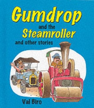 [2be5e] %Read@ @Online^ Gumdrop and the Steamroller: and Other Stories - Val Biro @ePub*