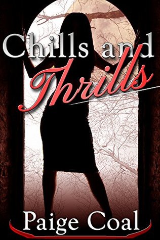 [6ccec] ^R.e.a.d% Chills and Thrills (An Erotic Halloween Book 2) - Paige Coal #ePub!