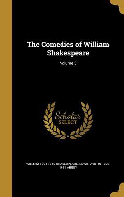 [0cfcd] #Full~ ^Download# The Comedies of William Shakespeare; Volume 3 - William Shakespeare @ePub%