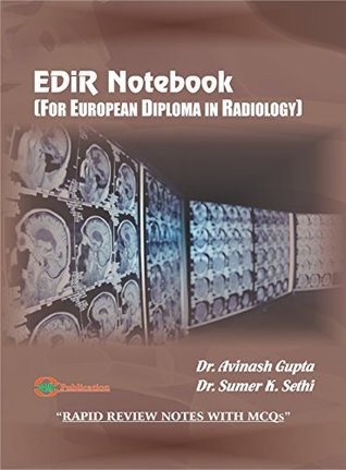 [adf76] ~R.e.a.d! %O.n.l.i.n.e# EDiR Notebook (For European Diploma in Radiology) - Dr. Avinash Gupta @PDF^