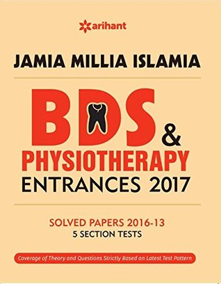 [79110] @R.e.a.d% #O.n.l.i.n.e# The Perfect Study Resource for - Jamia Millia Islamia BDS & Physiotherapy Entrance 2017 - Virendra %PDF^