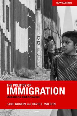 [095ac] #R.e.a.d% The Politics of Immigration: Questions and Answers - Jane Guskin !PDF%