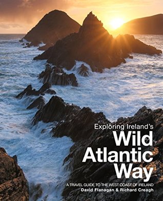 [0e5cc] #Full# @Download% Exploring Ireland's Wild Atlantic Way: A Travel Guide to the West Coast of Ireland - David Flanagan ^P.D.F*