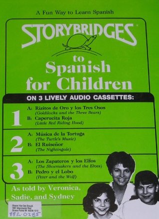[e2f01] %Read^ !Online^ Storybridges to Spanish for Children (English and Spanish Edition) - Veronica Foster @ePub~