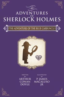 [bb0a9] *F.u.l.l.# %D.o.w.n.l.o.a.d% The Adventure of the Blue Carbuncle - Lego - The Adventures of Sherlock Holmes - Arthur Conan Doyle ~P.D.F~