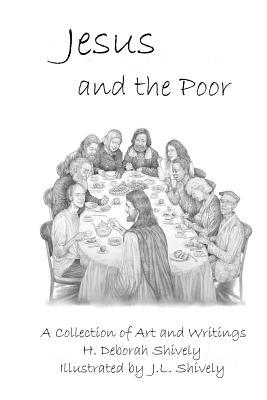 [4ba4a] #Full~ @Download* Jesus and the Poor: A Collection of Art and Writings - H Deborah Shively %P.D.F@