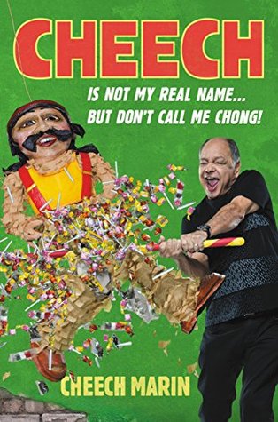 [1a09e] !R.e.a.d# Cheech Is Not My Real Name: But Don't Call Me Chong - Cheech Marin %e.P.u.b~
