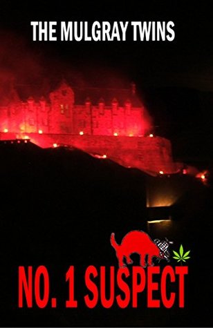 [a50e7] @Full! #Download! No. 1 Suspect (A DJ Smith and Gorgonzola mission Book 5) - The Mulgray Twins #P.D.F@