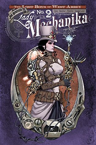 [82ef2] @R.e.a.d~ ~O.n.l.i.n.e% Lady Mechanika: The Lost Boys of West Abbey #2 - Joe Benítez %e.P.u.b@