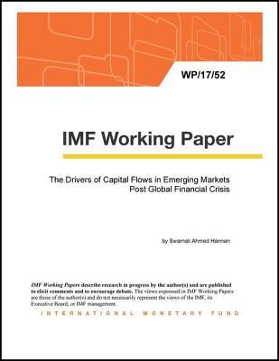 [b5621] *R.e.a.d@ @O.n.l.i.n.e# The Drivers of Capital Flows in Emerging Markets Post Global Financial Crisis - Swarnali Ahmed Hannan %P.D.F!