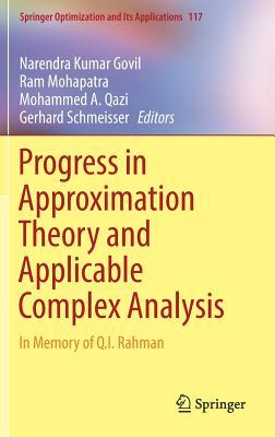 [086d1] ~Full@ @Download! Progress in Approximation Theory and Applicable Complex Analysis: In Memory of Q.I. Rahman - Narendra Kumar Govil ^PDF@