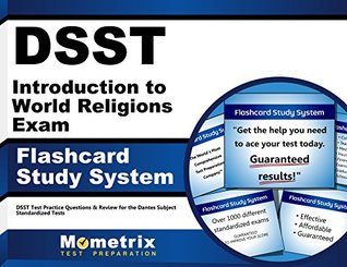 [42c65] #Download# DSST Introduction to World Religions Exam Flashcard Study System: DSST Test Practice Questions & Review for the Dantes Subject Standardized Tests (Cards) - DSST Exam Secrets Test Prep Team *P.D.F#