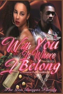 [b106e] #Full~ ^Download^ With You Is Where I Belong: A Valentine's Day Anthology - M.J. Daniels #e.P.u.b@