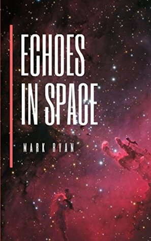 [a769f] ^Read~ #Online@ Echoes in space: Cosmically collapsing poetry - Mark Ryan !P.D.F%