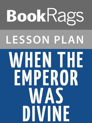 [fe393] !Download^ Lesson Plan When the Emperor Was Divine by Julie Otsuka - BookRags *e.P.u.b#