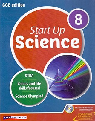 [15fef] *Read% ^Online~ Start Up Science - 8 - CCE Edn. with CD, 2016 - Dimple Tomar Neha Sharma Anjali Sharma !P.D.F%