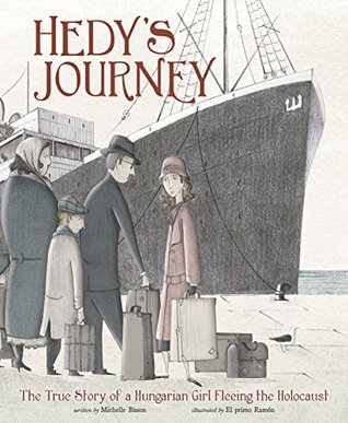 [6aa88] ^Read! Hedy's Journey: The True Story of a Hungarian Girl Fleeing the Holocaust - Michelle Bisson ^PDF%