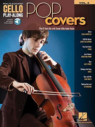 [b53b1] %R.e.a.d% ^O.n.l.i.n.e~ Pop Covers: Cello Play-Along Volume 5 (Hal Leonard Cello Play-Along) - Hal Leonard Publishing Company %P.D.F*