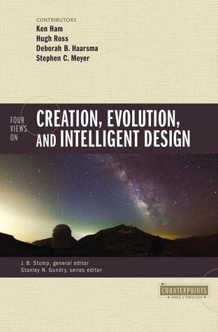 [b4bfd] %F.u.l.l.! ~D.o.w.n.l.o.a.d* Four Views on Creation, Evolution, and Intelligent Design - J.B. Stump @P.D.F^