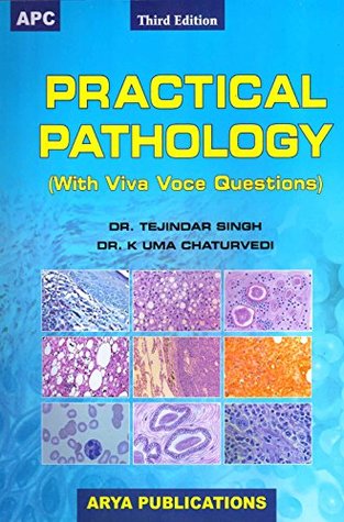 [bc4c8] ~R.e.a.d* %O.n.l.i.n.e% Practical Pathology (With Viva Voce Questions) - K. Uma Chaturvedi %ePub*