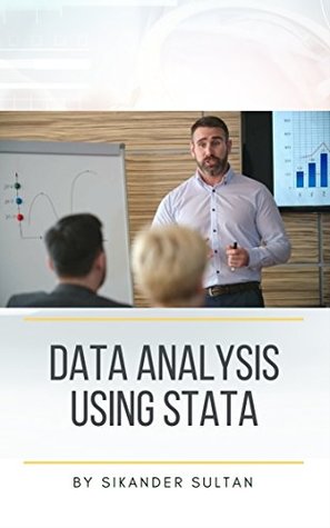 [bbc1b] !Full# @Download! Data Analysis Using STATA (Economics Course Book 3) - Sikander Sultan *e.P.u.b~