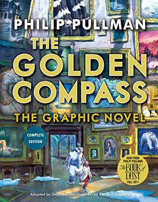 [1d016] #Full# #Download^ The Golden Compass Graphic Novel, Complete Edition - Stéphane Melchior-Durand @ePub#