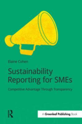 [a1eb6] @Download! Sustainability Reporting for Smes: Competitive Advantage Through Transparency - Elaine Cohen %P.D.F*