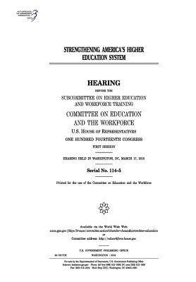32d98] ~D.o.w.n.l.o.a.d* Strengthening America?S Higher Education System - U.S. Congress ~P.D.F!