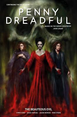 [c9875] !Download# Penny Dreadful - The Ongoing Series Volume 2: The Beauteous Evil - Chris King ^P.D.F!