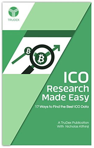 [8becd] !Download~ ICO Research Made Easy: 17 Ways to Find the Best ICO Data - TruDex Exclusive ~e.P.u.b#