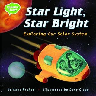 [adf4d] !Read* !Online@ Star Light, Star Bright: Exploring Our Solar System - Anna Prokos @ePub^