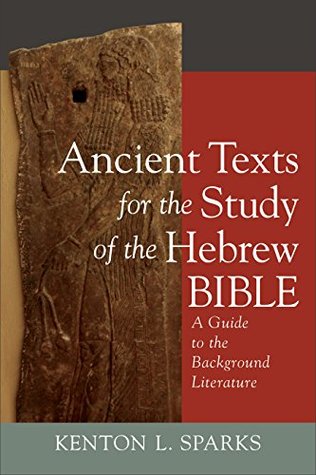 [a6211] %Full! %Download* Ancient Texts for the Study of the Hebrew Bible: A Guide to the Background Literature - Kenton L. Sparks %PDF^