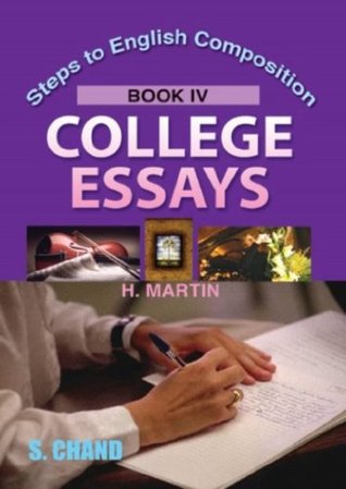 [b989c] !R.e.a.d% Steps to English Composition College Essays - Book 4 - H. Martin !P.D.F~