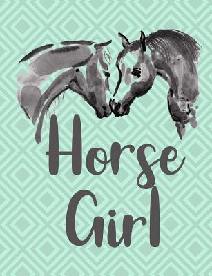 [430b1] ^Read% @Online* Horse Girl Journal - Wide Ruled: 7.44 X 9.69 - 101 Sheets/202 Pages -  !P.D.F!