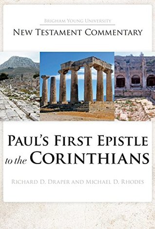 [965f6] ~Download! Paul s First Epistle to the Corinthians (Brigham Young University New Testament Commentary) - Richard D. Draper ~e.P.u.b#