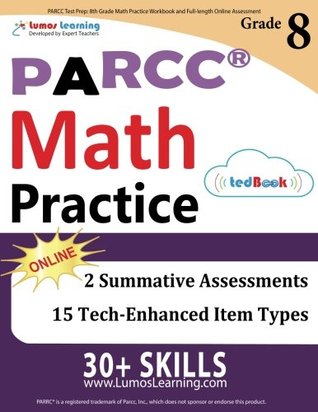 [660aa] #Read^ PARCC Test Prep: 8th Grade Math Practice Workbook and Full-length Online Assessments: PARCC Study Guide - Lumos Learning ~PDF%
