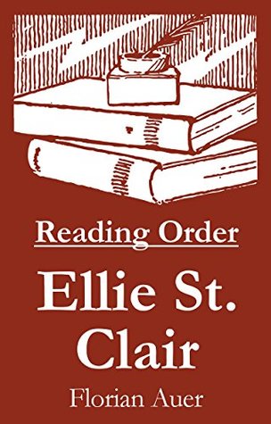 [3b984] #Download~ Ellie St. Clair - Reading Order Book - Complete Series Companion Checklist - Florian Auer ^ePub!