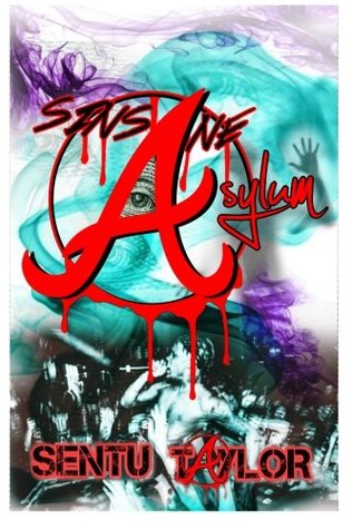 [d8739] @Read# *Online@ Sinsane Asylum: An Illuminati Fiction Thriller - Sentu Taylor #ePub^