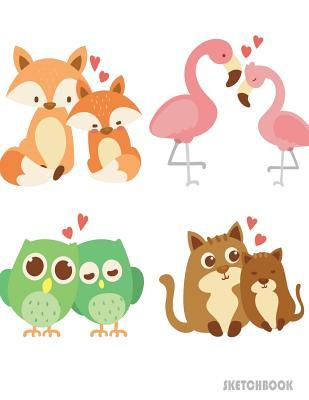 [f1eb9] !F.u.l.l.^ *D.o.w.n.l.o.a.d^ Sketchbook: Valentine Animal Couple: 110 Pages of 8.5 X 11 Blank Paper for Drawing, Doodling or Sketching (Sketchbooks) -  %P.D.F@