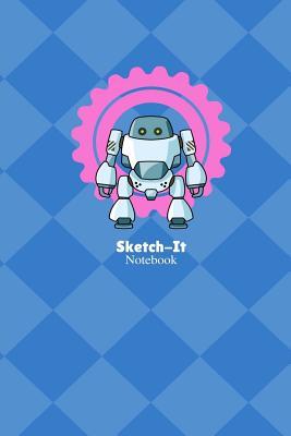 [75655] *R.e.a.d* #O.n.l.i.n.e# Sketch-It: Notebook: Sketch-It: Notebook: 6x9 Blue Book, Robot with Pink Gear Sketchbook Journal for All Ages, Cute Grey Robot, Blank Drawing Pad, Durable Soft Cover, Cute, Notebook, Diary -  ^ePub~