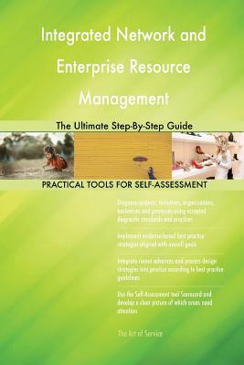 [35980] @R.e.a.d% Integrated Network and Enterprise Resource Management The Ultimate Step-By-Step Guide - Gerardus Blokdyk ~e.P.u.b#