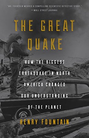 [32175] %R.e.a.d! @O.n.l.i.n.e! The Great Quake: How the Biggest Earthquake in North America Changed Our Understanding of the Planet - Henry Fountain ^PDF!